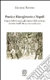 Poesia e Risorgimento a Napoli. L'opera della Guacci e gli itinerari delle scritture femminili nell'Ottocento meridionale libro