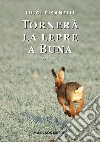 Tornerà la lepre a Buna libro