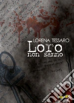 Loro non sanno